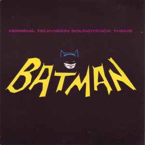 Nelson Riddle – Batman Original TV Soundtrack Theme (1989, Vinyl) - Discogs