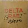 Delta Rae - Graet Mondays EP