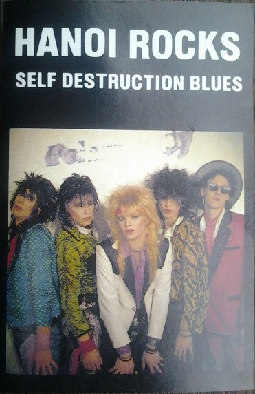 Hanoi Rocks – Self Destruction Blues (1982, Vinyl) - Discogs