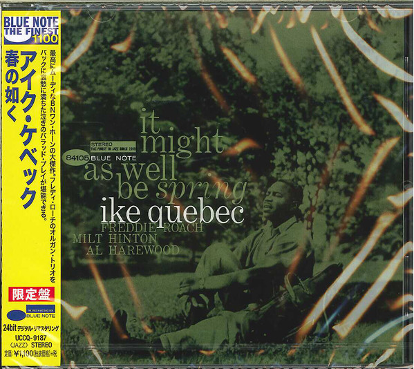 Ike Quebec - It Might As Well Be Spring | Releases | Discogs