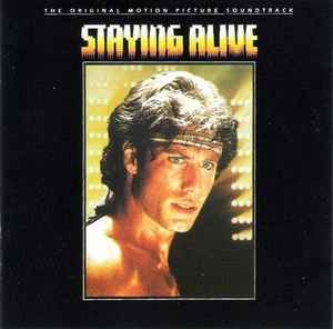 Various - Staying Alive (The Original Motion Picture Soundtrack) album cover