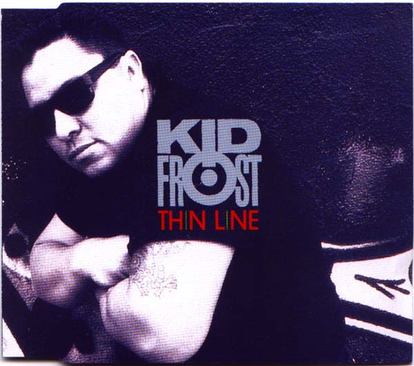 Kid Frost – Thin Line (1992, Vinyl) - Discogs
