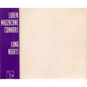 Loren Mazzacane Connors - Long Nights アルバムカバー