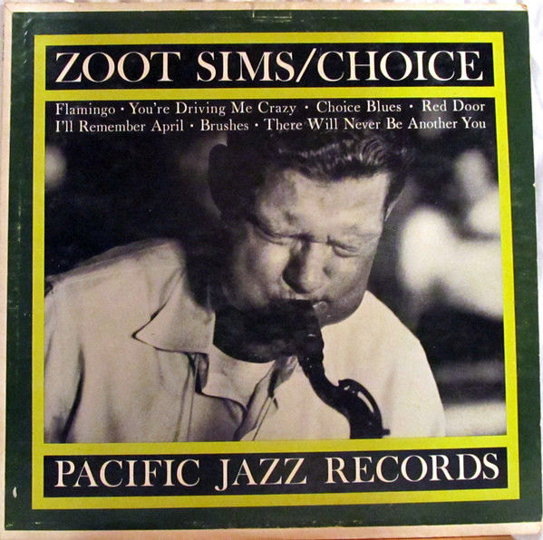 Zoot Sims – Choice (1961, Vinyl) - Discogs