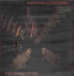 Ten Years After - Positive Vibrations album cover
