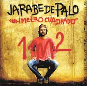 Jarabe De Palo - Un Metro Cuadrado album cover
