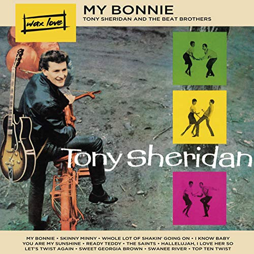 Tony Sheridan And The Beat Brothers – My Bonnie (2018, Vinyl 