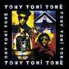 Tony! Toni! Toné! - Sons Of Soul