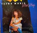 Teena Marie - It Must Be Magic | Releases | Discogs