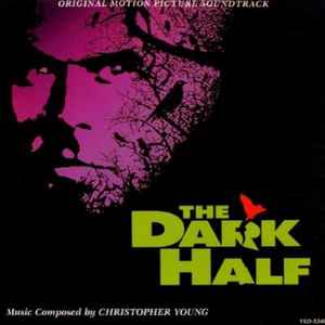 Christopher Young - The Dark Half (Original Motion Picture Soundtrack)