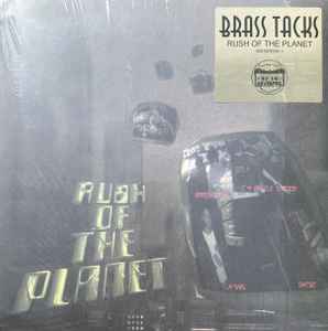 Brass Tacks – Rush Of The Planet (2023, Vinyl) - Discogs