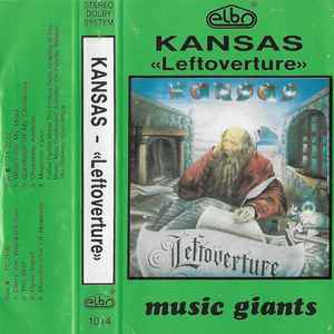 Kansas (2) - Leftoverture album cover