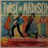 Various - The Best Of Twist & Madison
