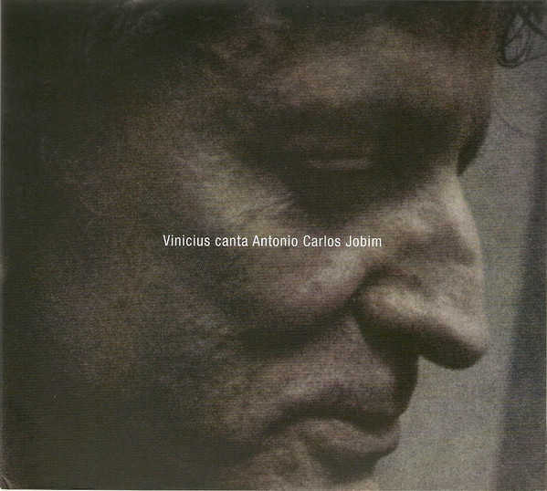 Vinicius Canta Antonio Carlos Jobim