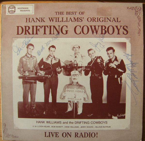 Hank Williams and the Drifting Cowboys on radio Recorded 1949, VG