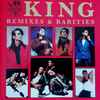 King - Remixes & Rarities