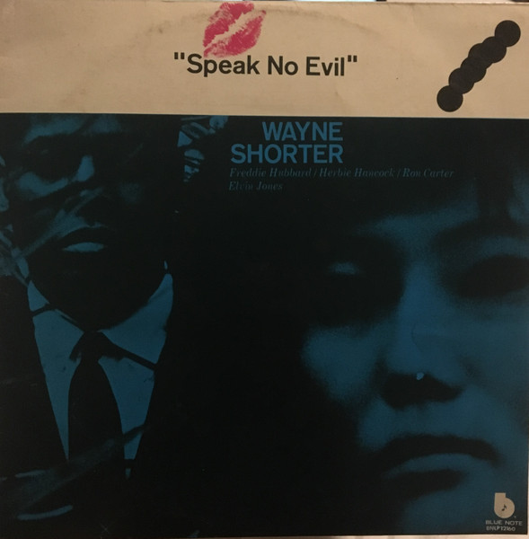 Wayne Shorter - Speak No Evil | Releases | Discogs