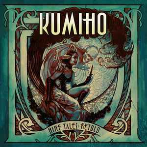 Kumiho - Nine Tales: Retold album cover