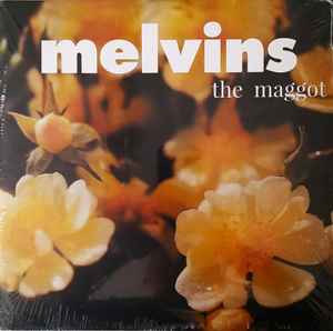 The Maggot & The Bootlicker  - Melvins