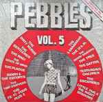 Cover of Pebbles Vol. 5, , Vinyl