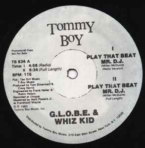 G.L.O.B.E. & Whiz Kid - Play That Beat Mr. D.J. album cover