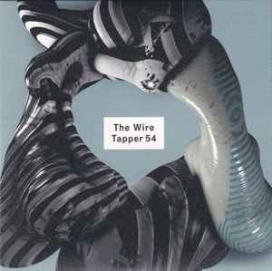 The Wire Tapper 54 - Various