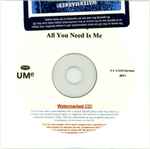 Cover of All You Need Is Me, 2009, CDr