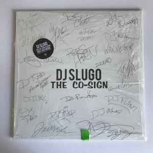 DJ Slugo - The Co-Sign album cover