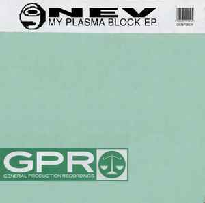 My Plasma Block EP. - Nev