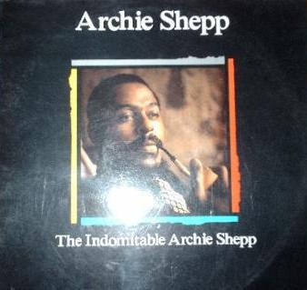 Archie Shepp - Life At The Donaueschingen Music Festival