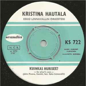 Kristina Hautala - Kuinkas Hurisee? / En Katso Naamion Taa album cover