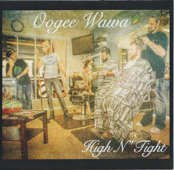 Album herunterladen Oogee Wawa - High N Tight