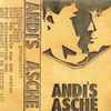 Andi Arroganti - Andi's Asche
