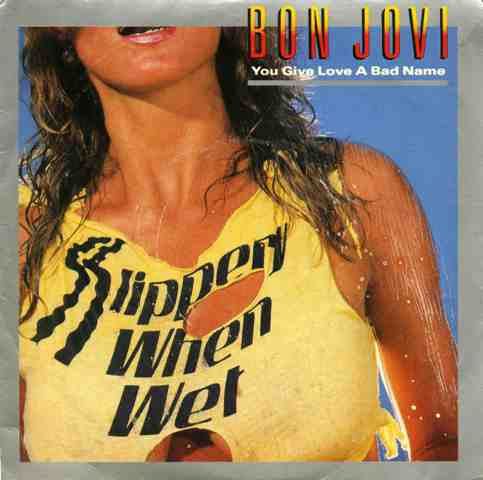 Bon Jovi - You Give Love A Bad Name | Releases | Discogs