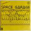Space Garage - Space Garage