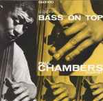 Paul Chambers Quartet - Bass On Top | Releases | Discogs