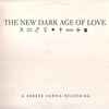 Xander Harris - The New Dark Age Of Love