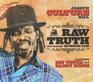 Joseph Hill - Raw Truth Extended Play album cover