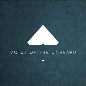 Voice Of The Unheard on Discogs