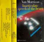 Cover of Inarticulate Speech Of The Heart, 1983, Cassette