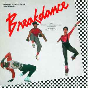 Various - Breakdance - Original Motion Picture Soundtrack