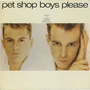 Pet Shop Boys – Please (1986, Vinyl) - Discogs