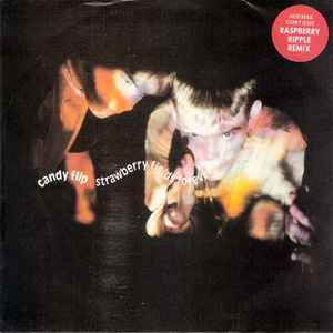 Candy Flip – Strawberry Fields Forever (1990, Vinyl) - Discogs