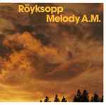 Cover of Melody A.M., 2002, CD