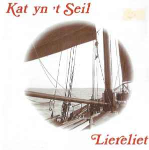 Kat Yn 'T Seil - Liereliet album cover