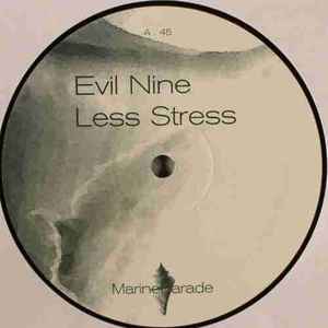 Less Stress / Special Move - Evil Nine