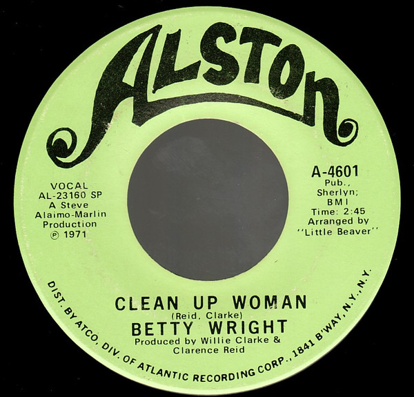 Betty Wright Clean Up Woman Releases Discogs