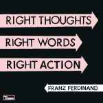 Cover of Right Thoughts, Right Words, Right Action (Deluxe Edition), 2013-08-26, File