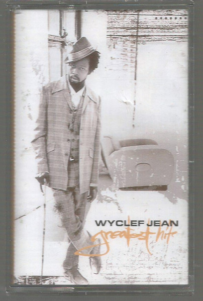 Wyclef Jean - Greatest Hits | Releases | Discogs