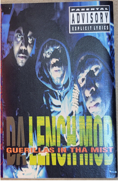 Da Lench Mob – Guerillas In Tha Mist (1992, SR, Cassette) - Discogs
